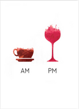 Load image into Gallery viewer, Morning Coffee, Evening Wine Print
