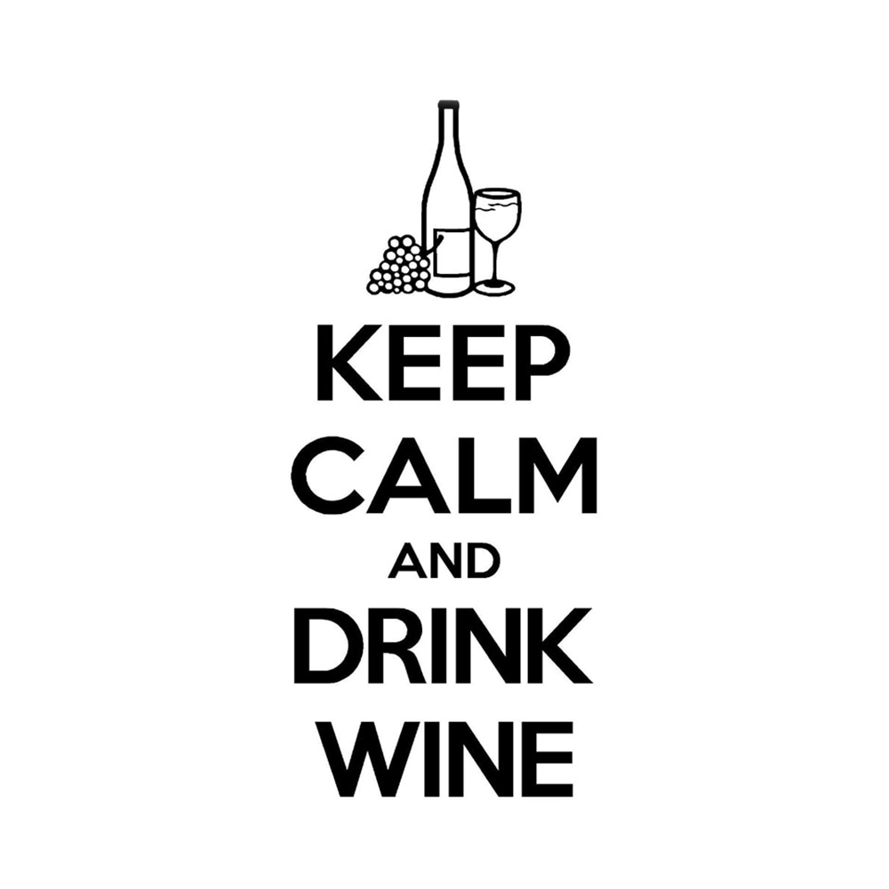 Keep Calm and Drink Wine Wall Decal